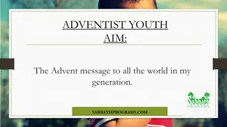 Adventist Youth: Embracing the Message and Mission