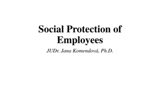 Social Protection of Employees in EU: Historical Backgrounds and Directives