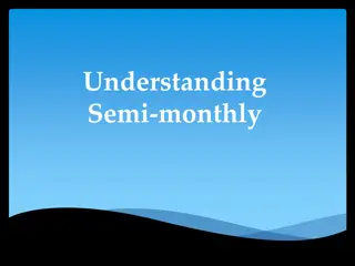 Understanding Semi-Monthly Payroll Cycles