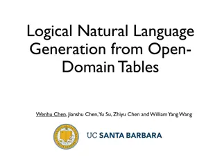 Advancements in Logical Natural Language Generation from Open-Domain Tables