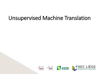 Unsupervised Machine Translation Research Overview