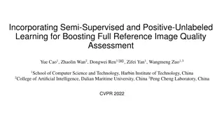 Boosting Image Quality Assessment through Semi-Supervised and Positive-Unlabeled Learning