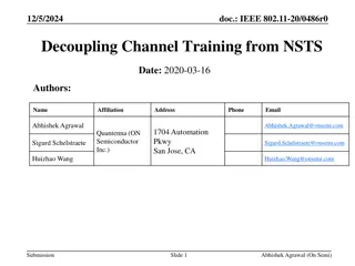 Decoupling Channel Training Length for EHT Evaluation in IEEE 802.11 - 20/0486r0