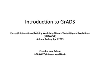 Introduction to GrADS Training Workshop on Climate Variability and Predictions