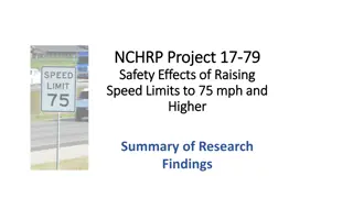 Implications of Raising Speed Limits to 75 mph and Beyond: Research Summary