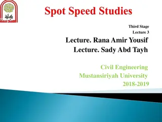 Spot Speed Studies in Traffic Engineering