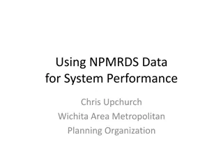 Using NPMRDS Data for System Performance Measures