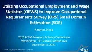 Enhancing Small Domain Estimation in Occupational Requirements Survey Using OEWS