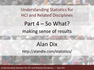 Understanding Statistics for HCI and Related Disciplines - Making Sense of Results