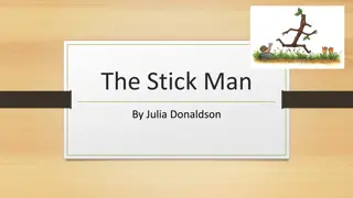 Explore Rhymes with The Stick Man Story