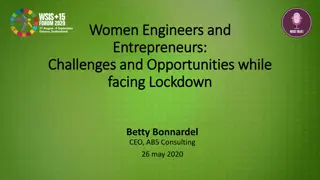 Challenges and Opportunities for Women Engineers and Entrepreneurs During Lockdown