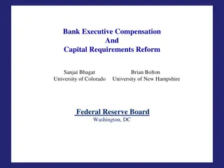 Executive Compensation and Capital Requirements Reform in Banking