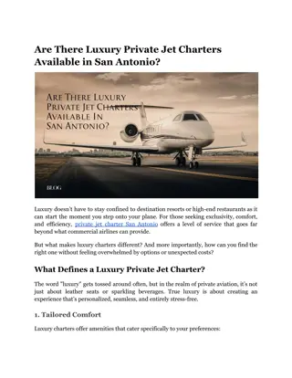 Are There Luxury Private Jet Charters Available in San Antonio_