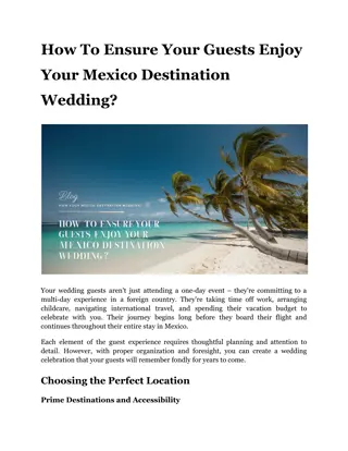 How to Ensure Your Guests Enjoy Your Mexico Destination Wedding_