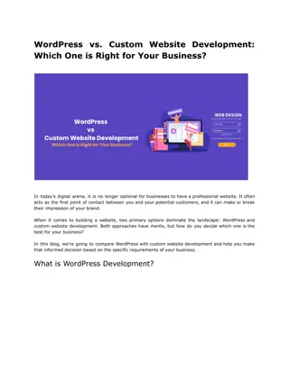 WordPress vs. Custom Website Development: Which One is Right for Your Business