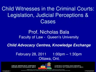 Child Witnesses in Criminal Courts: Legislation & Judicial Perceptions