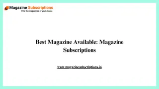 Best Magazine Available Magazine Subscriptions