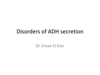 Understanding Disorders of ADH Secretion: Causes, Symptoms, and Treatments