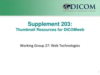 DICOMweb Working Group 27 Thumbnail Resources Overview