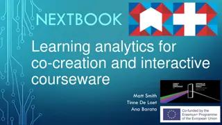 Enhancing Learning Through Co-Created Interactive Courseware and Learning Analytics