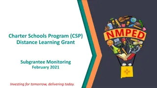 Investing in Tomorrow: Charter Schools Program Distance Learning Grant Monitoring