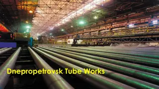 Dnepropetrovsk Tube Works: Market Leader in Pipe Production