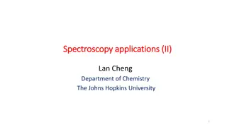 Applications of Spectroscopy in Lifetimes and States Excitation