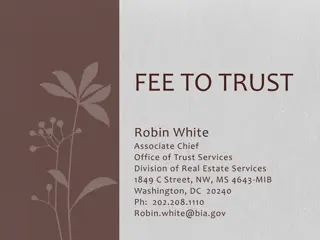 Fee to Trust Services Division Overview