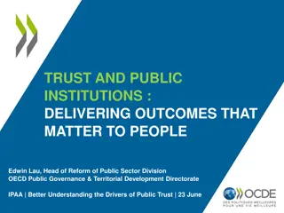 Building Trust in Public Institutions: Insights and Strategies