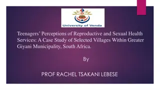 Teenagers Perceptions of Reproductive and Sexual Health Services in Greater Giyani Municipality, South Africa