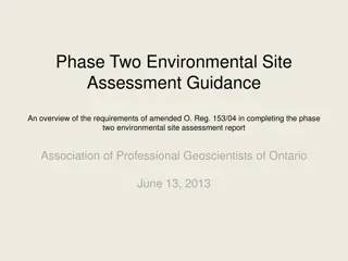 Overview of Amended O. Reg. 153/04 for Phase Two Environmental Site Assessment