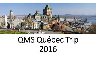 Important Information for Quebec Trip Participants