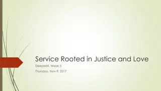 Service Rooted in Justice and Love