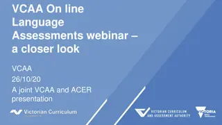 Exploring VCAA Online Language Assessments Webinar