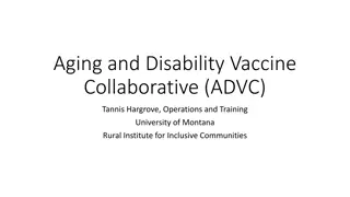 Aging and Disability Vaccine Collaborative (ADVC) Project Overview