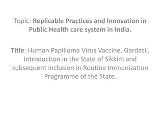 Introduction of Gardasil HPV Vaccine in Sikkim's Routine Immunization Programme