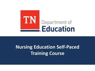 Nursing Education Self-Paced Training Course Program Guidelines