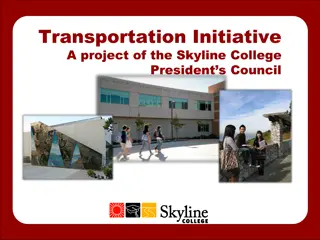 Transportation Initiative: Skyline College President's Council Project