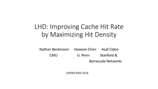 Maximizing Cache Hit Rate with LHD: An Overview