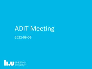 Updates and Announcements from ADIT Meeting