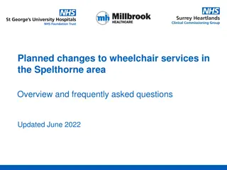 Planned Changes to Wheelchair Services in Spelthorne Area