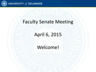 Faculty Senate Meeting - April 6, 2015 Agenda Highlights