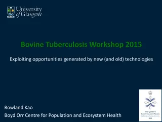 Exploring Bovine Tuberculosis: Challenges and Opportunities in Understanding and Controlling the Disease