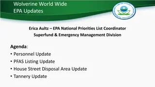 Latest Updates on Wolverine EPA Activities