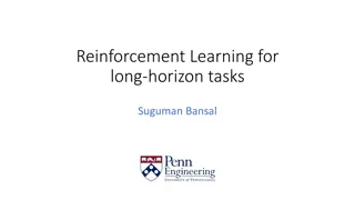 Reinforcement Learning for Long-Horizon Tasks and Markov Decision Processes