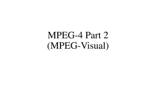 MPEG-4 Video Coding