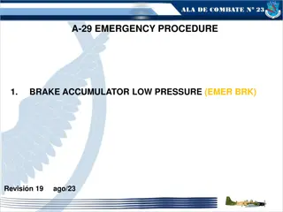 Emergency Procedure for Brake Accumulator Low Pressure in A-29 Aircraft