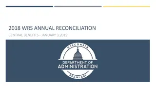 Central Benefits Annual Reconciliation Updates and Reporting Strategy