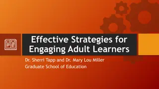 Effective Strategies for Engaging Adult Learners