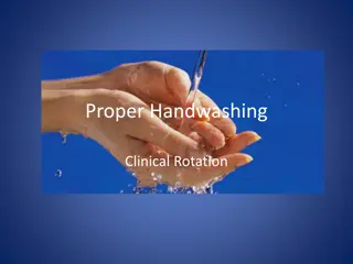 Proper Handwashing Guidelines in Clinical Settings